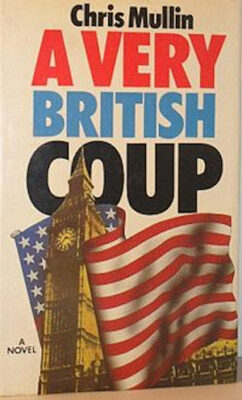Cover of A Very British Coup, the 1982 novel, twice adapted for television