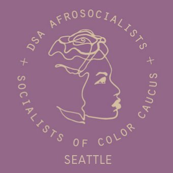 Socialism From Below Episode 6: Anti-Racist Organizing and Restorative Justice in Seattle DSA